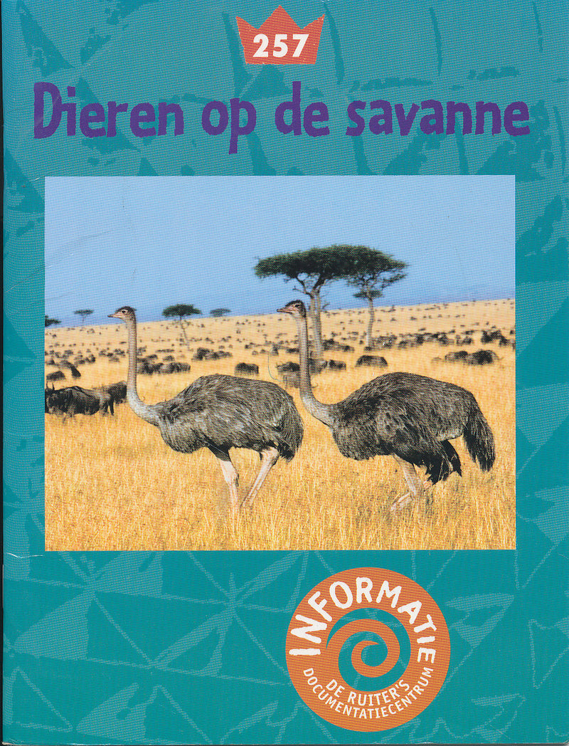 De Ruiter's informatie 257 Dieren op de savanne