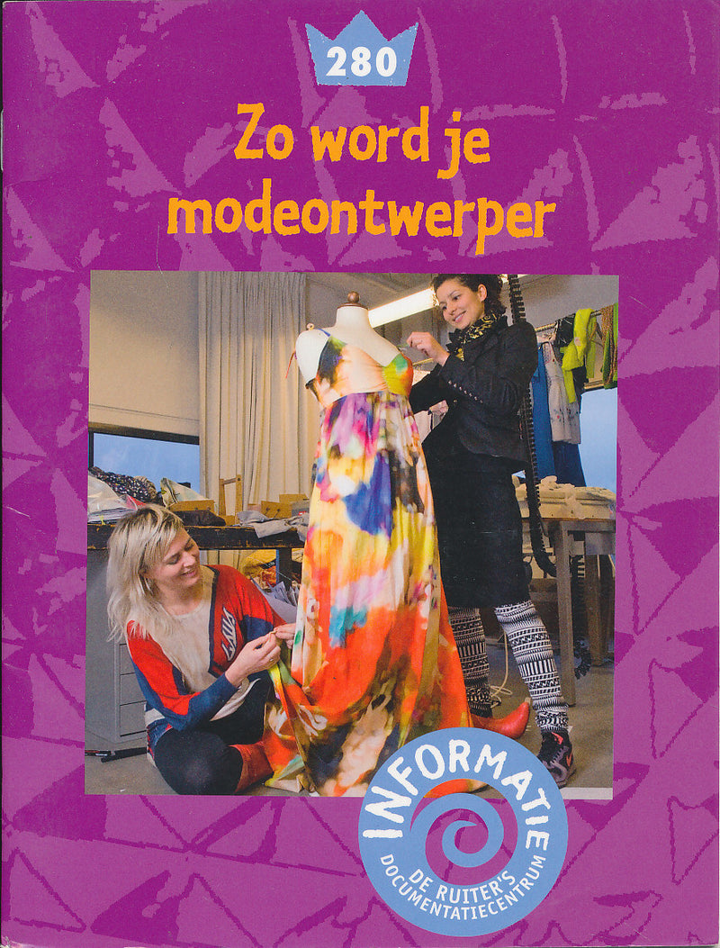 De Ruiter's informatie 280 Zo word je modeontwerper