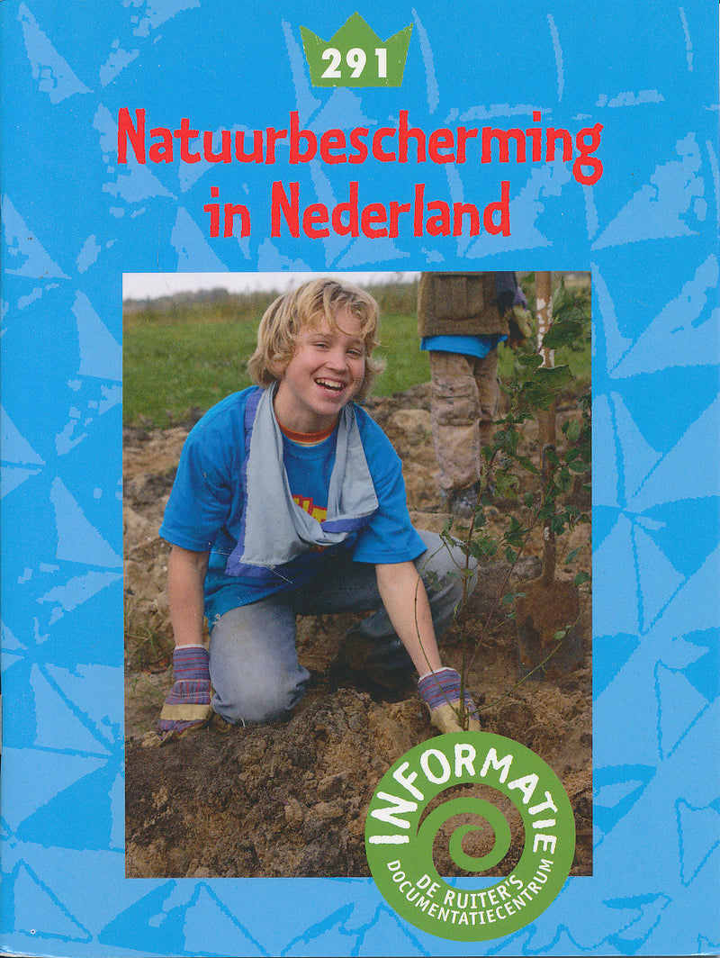 De Ruiter's informatie 291 Natuurbescherming in Nederland