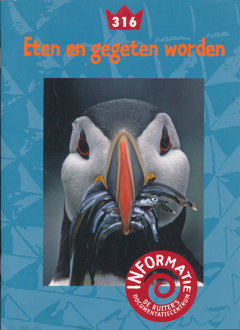 De Ruiter's informatie 316 Eten en gegeten worden