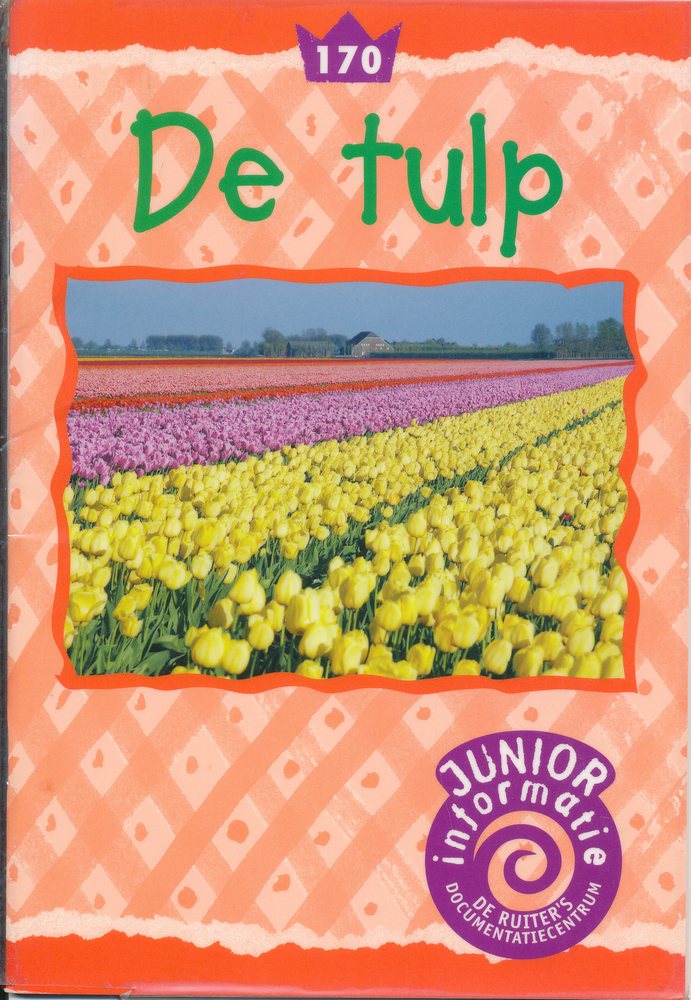 De Ruiter's Junior informatie 170 De tulp