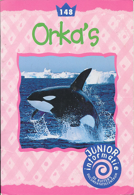 De Ruiter's Junior informatie 148 Orka's
