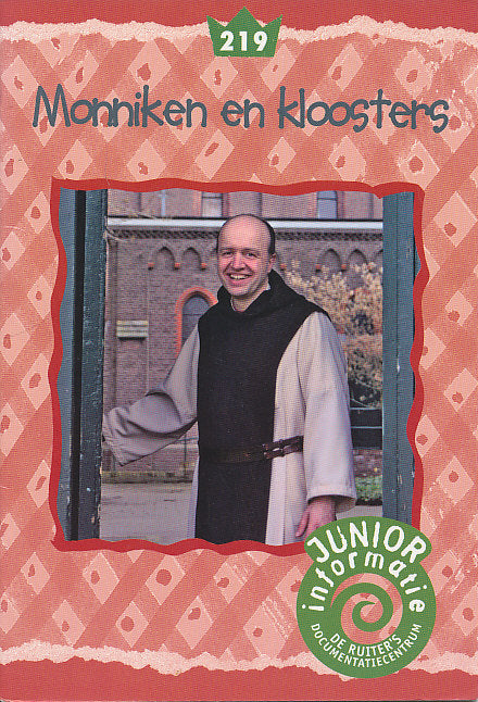 De Ruiter's Junior informatie 219 Monniken en kloosters