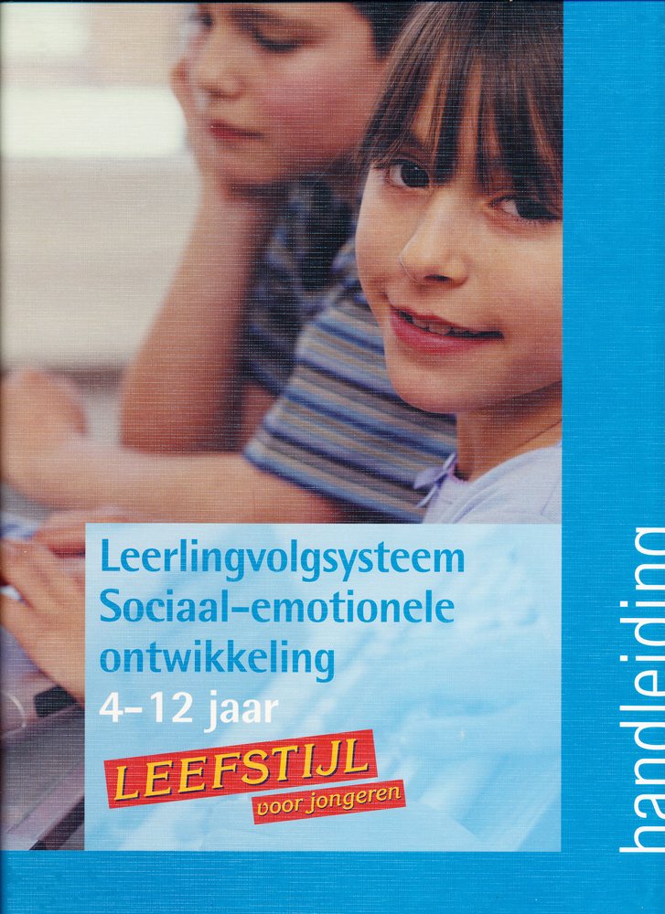 Leefstijl Handleiding Leerlingvolgsysteem 4-12 jaar