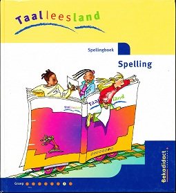 Taalleesland versie 2 Leerlingenboek Spelling groep 7