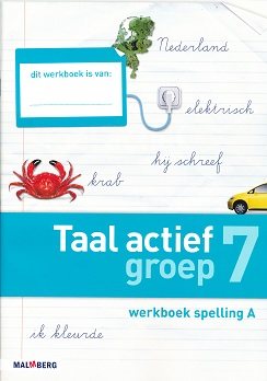 Taal Actief versie 4 Werkboek Spelling 7A (per pak van 5)