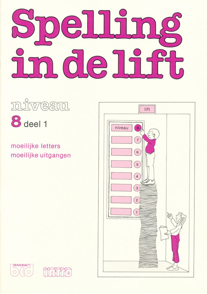 Spelling in de Lift Werkschrift niveau 8 deel 1 (per stuk)