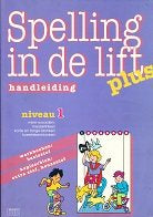 Spelling in de Lift Plus handleiding niveau 1