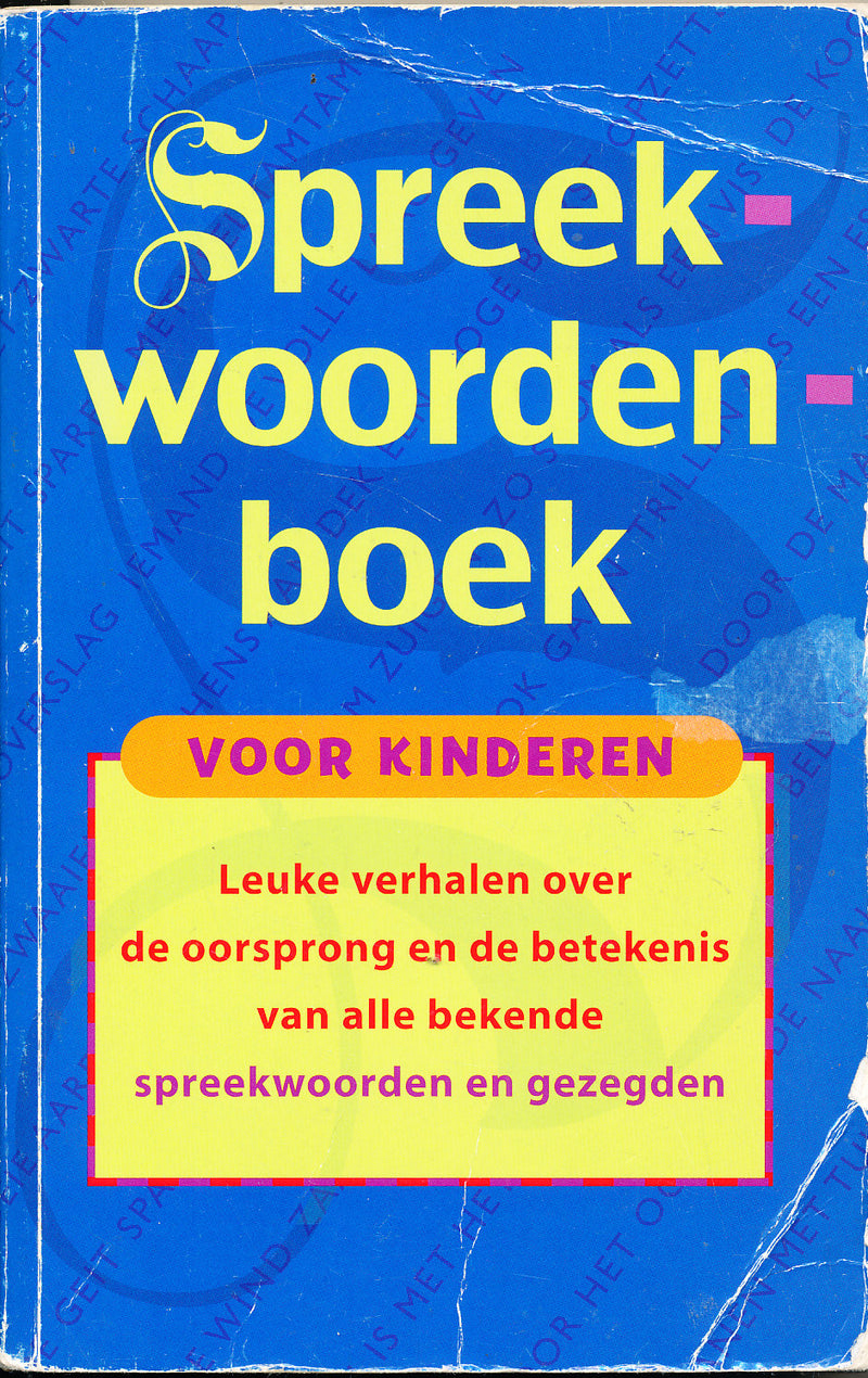 Spreekwoordenboek voor kinderen