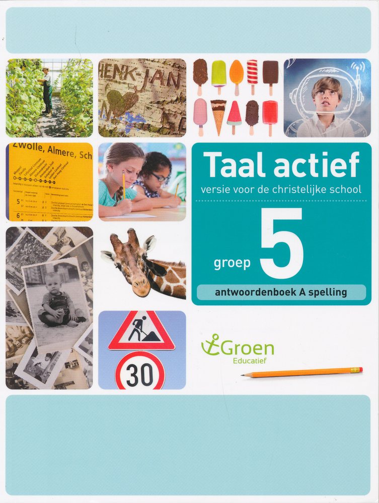 Taal Actief christelijke versie antwoordenboek spelling 5A