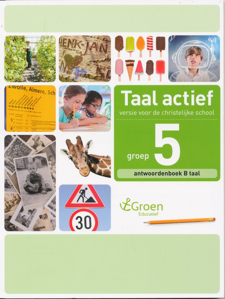 Taal Actief christelijke versie antwoordenboek Taal 5B