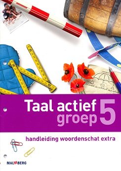 Taal Actief versie 4 Handleiding Woordenschat extra groep 5