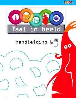 Taal in Beeld versie 2 Handleiding 6A