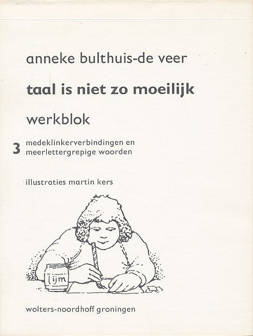 Taal is niet zo moeilijk Werkblok 3