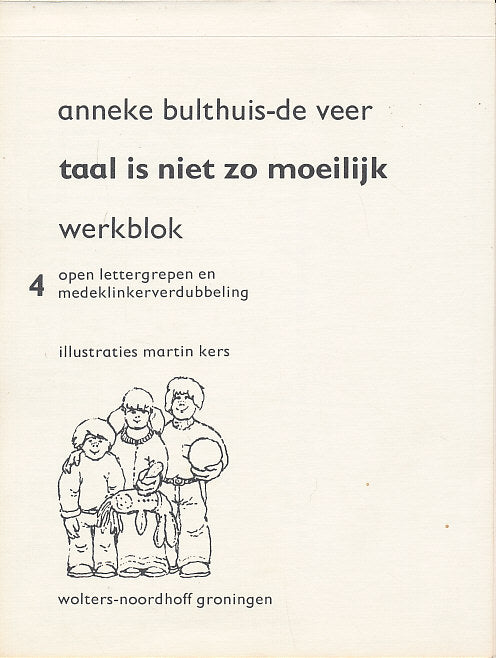 Taal is niet zo moeilijk Werkblok 4