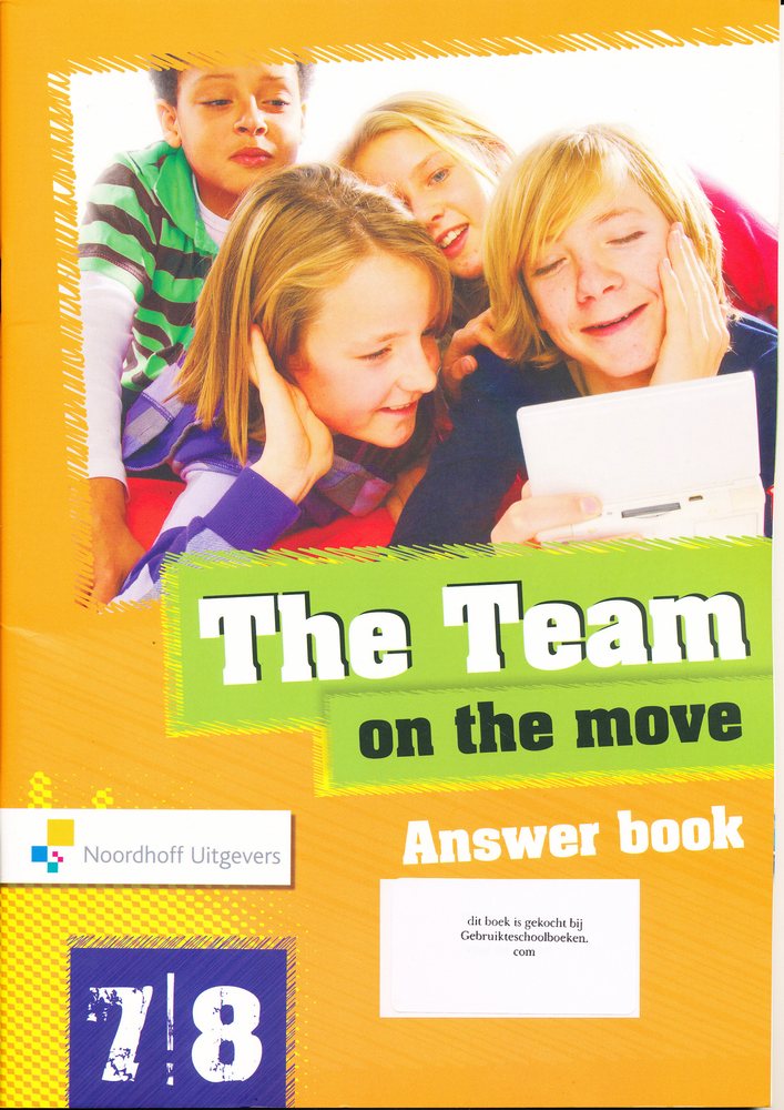 The Team versie 2 On the move Antwoordenboek groep 7/8