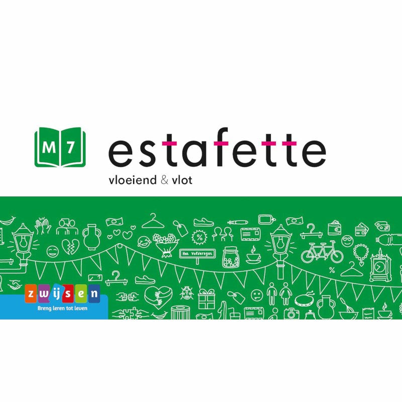 Estafette versie 3 Vloeiend en vlot M7