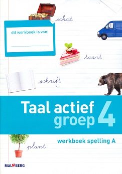 Taal Actief versie 4 Werkboek Spelling 4A (per stuk)