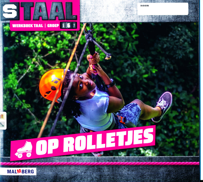 Staal versie 2 werkboek Kom naar ons Feest - Op rolletjes groep 6