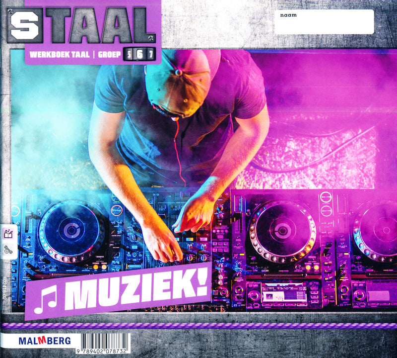 Staal versie 2 Werkboek Taal Ondergronds - Muziek groep 6