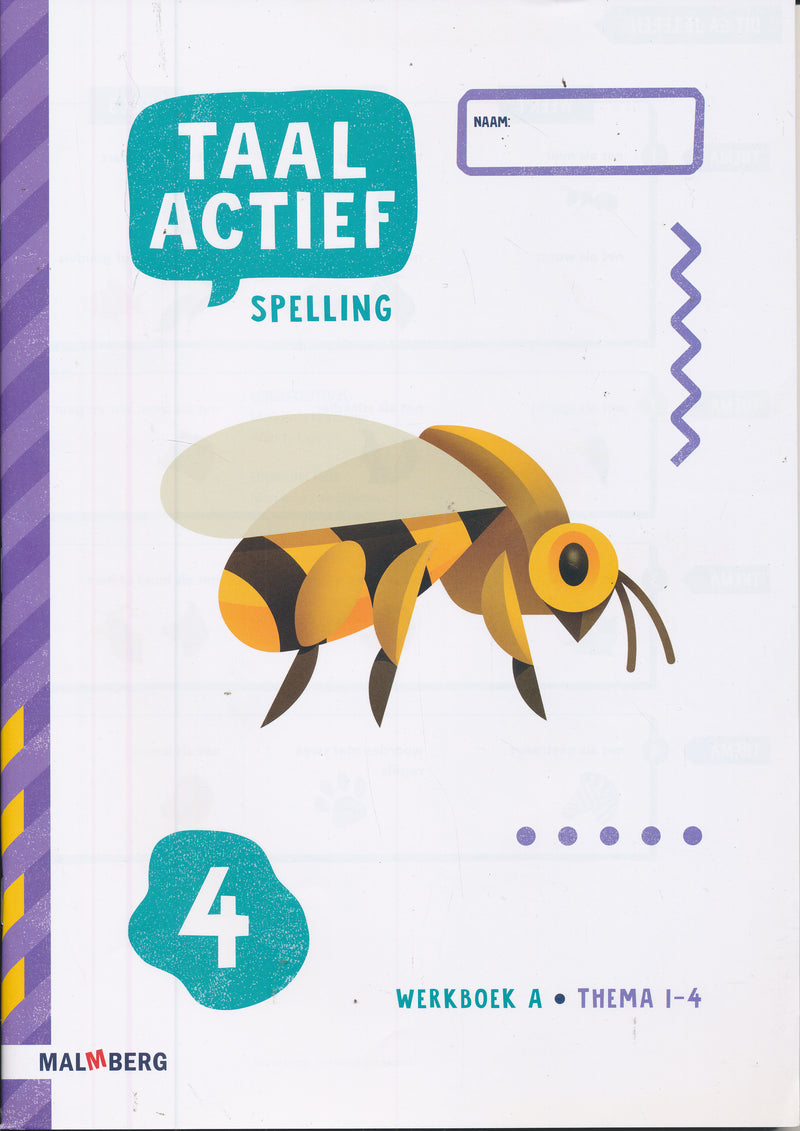 Taal Actief versie 5 Werkboek A Spelling (thema 1-4) groep 4