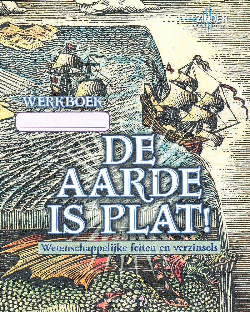 Zinder 10+ Natuur en Wetenschap Werkboek De aarde is plat! (per stuk)