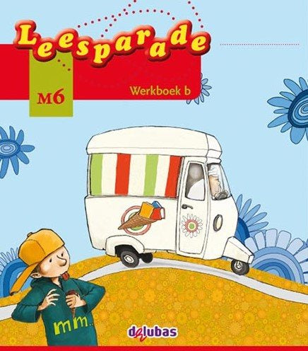 Leesparade versie 2 werkboek B M6