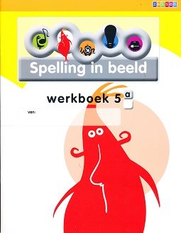 Spelling in Beeld versie 2 werkboek 5A (per stuk)