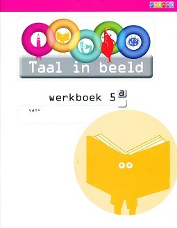 Taal in Beeld versie 2 Werkboek Taal 5A (per stuk)