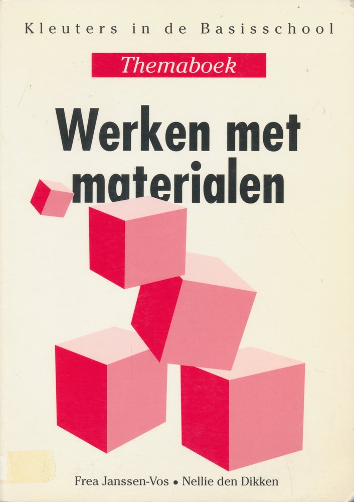 Werken met Materialen (zie omschrijving)