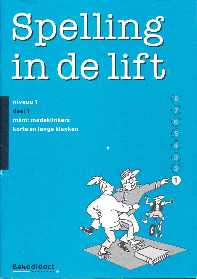 Spelling in de Lift Werkschrift niveau 1 deel 1 (per stuk)
