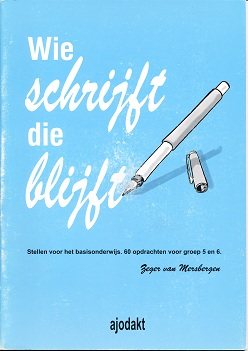 Wie schrijft die blijft per stuk (per stuk)