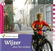 Wijzer door het verkeer versie 2 Leerlingenboek groep 5