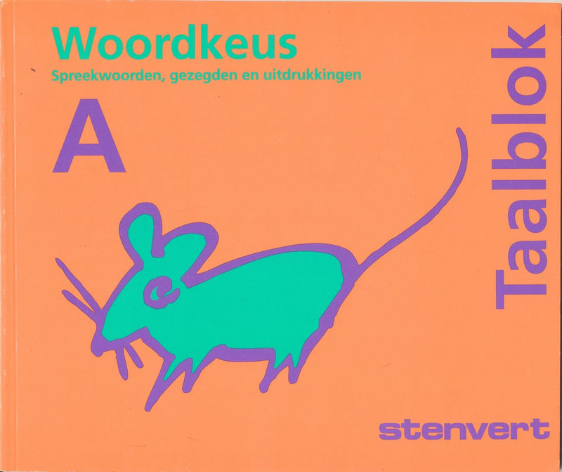 Stenvert Woordkeus A (oranje) groep 6-8