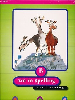 Zin in Spelling versie 2 Handleiding B groep 5