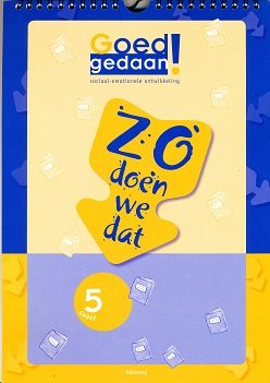 Goed Gedaan! Zo doen we dat groep 5