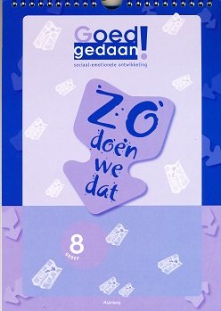 Goed Gedaan! Zo doen we dat groep 8